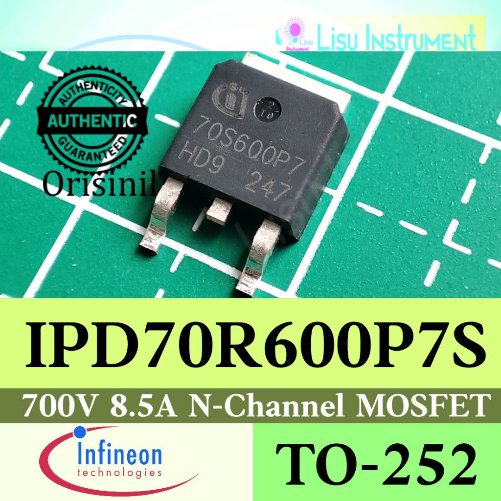 IPD70R600P7S 70S600P7 700V 8.5A N-Channel MOSFET TO-252 ORIGINAL Infineon
