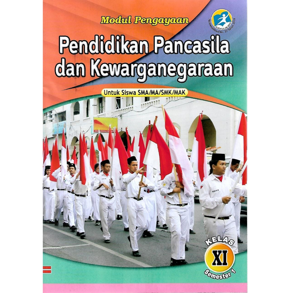 Buku LKS  PPKN Kelas 11 SMA/MA/SMK/MAK Semester 1 Kurikulum 2013