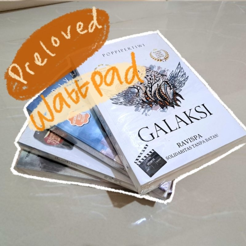 Preloved Wattpad [Mariposa, IPA & IPS, Galaksi, Sebening Syahadat]