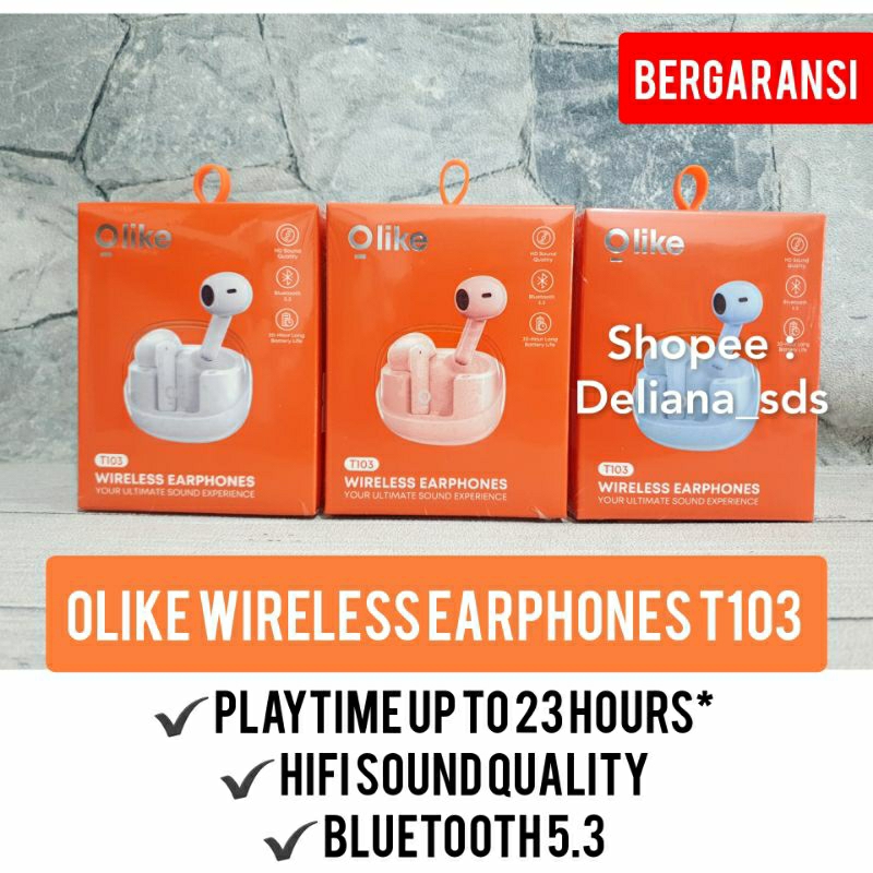 Olike Wireless Earphones T103 Garansi Resmi 1 Tahun TWS Olike Headset Bluetooth Olike Bluetooth Head