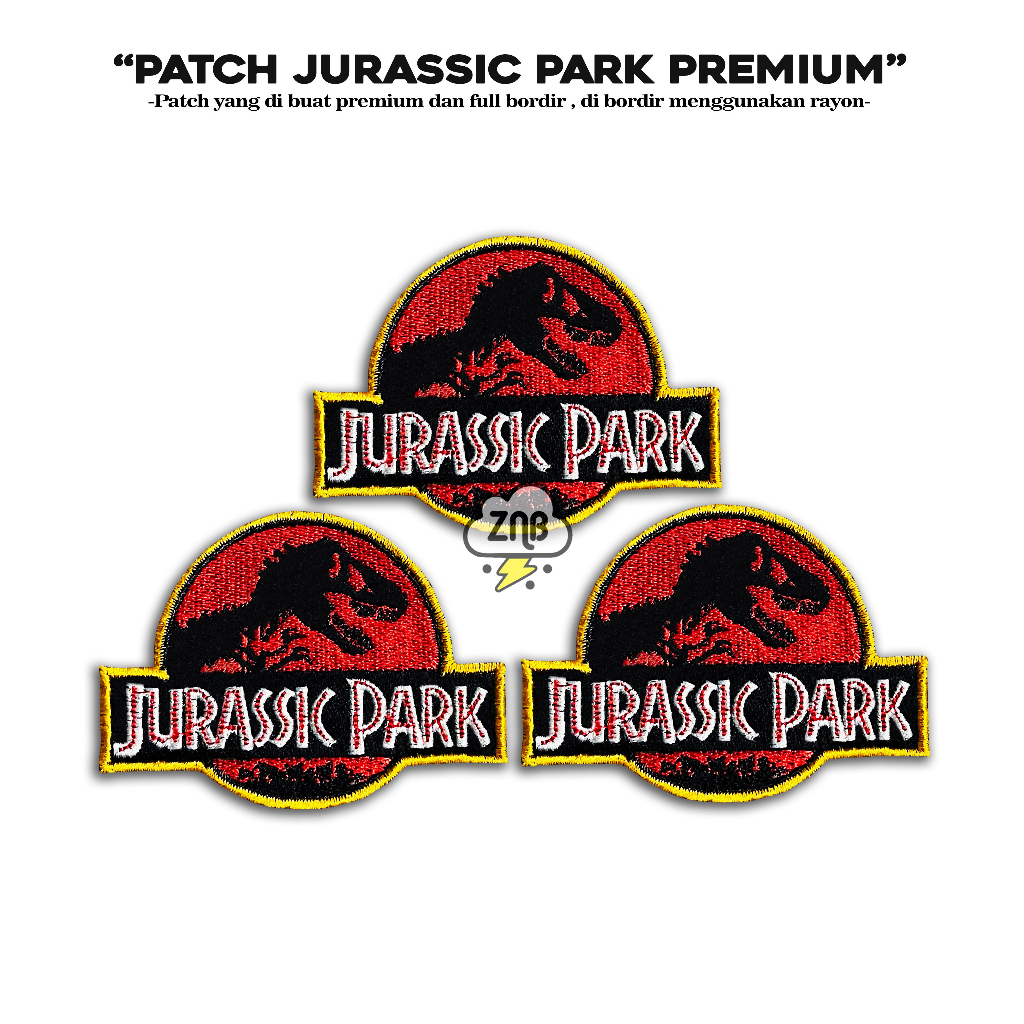 JURASSIC PARK Patch Premium Full Bordir Qualitas Best Quality