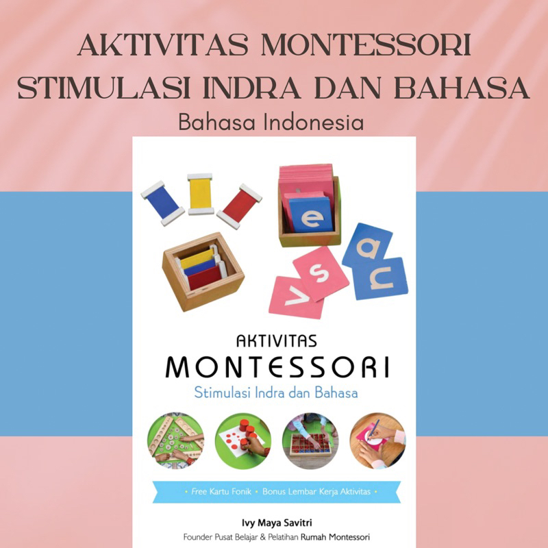 

[Bahasa Indonesia] Aktivitas Montessori Stimulasi Indra dan Bahasa