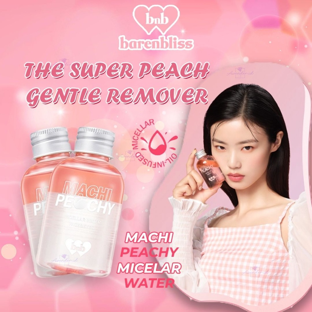 MFI -  BARENBLISS MACHI PEACHY MICELLAR WATER | READY STOCK