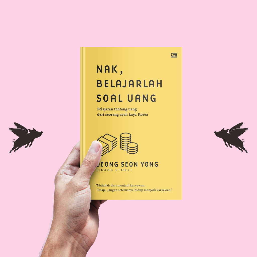 Nak, Belajarlah Soal Uang - Jeong Seon Yong