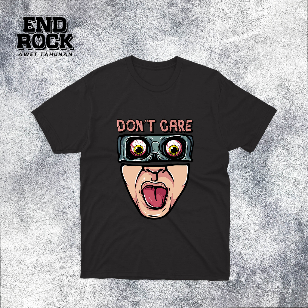 Kaos Distro Original Endrock Tema  Dont Care DTFS150