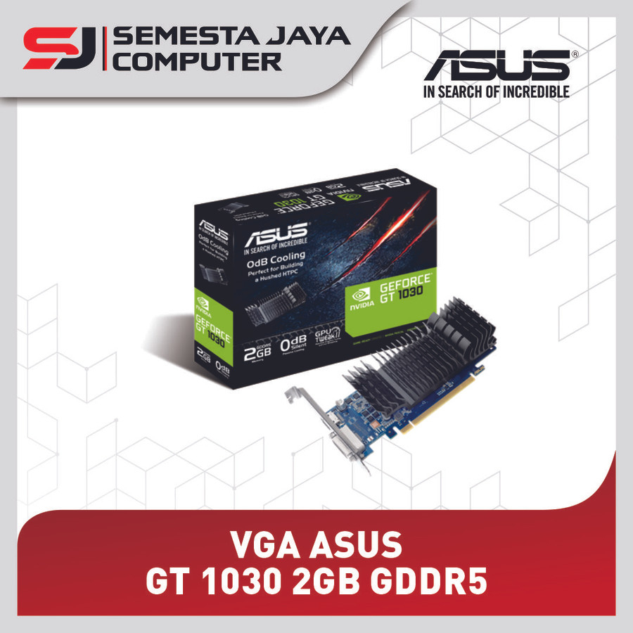 VGA ASUS GT 1030 2GB GDDR5 GT1030 2GB RESMI
