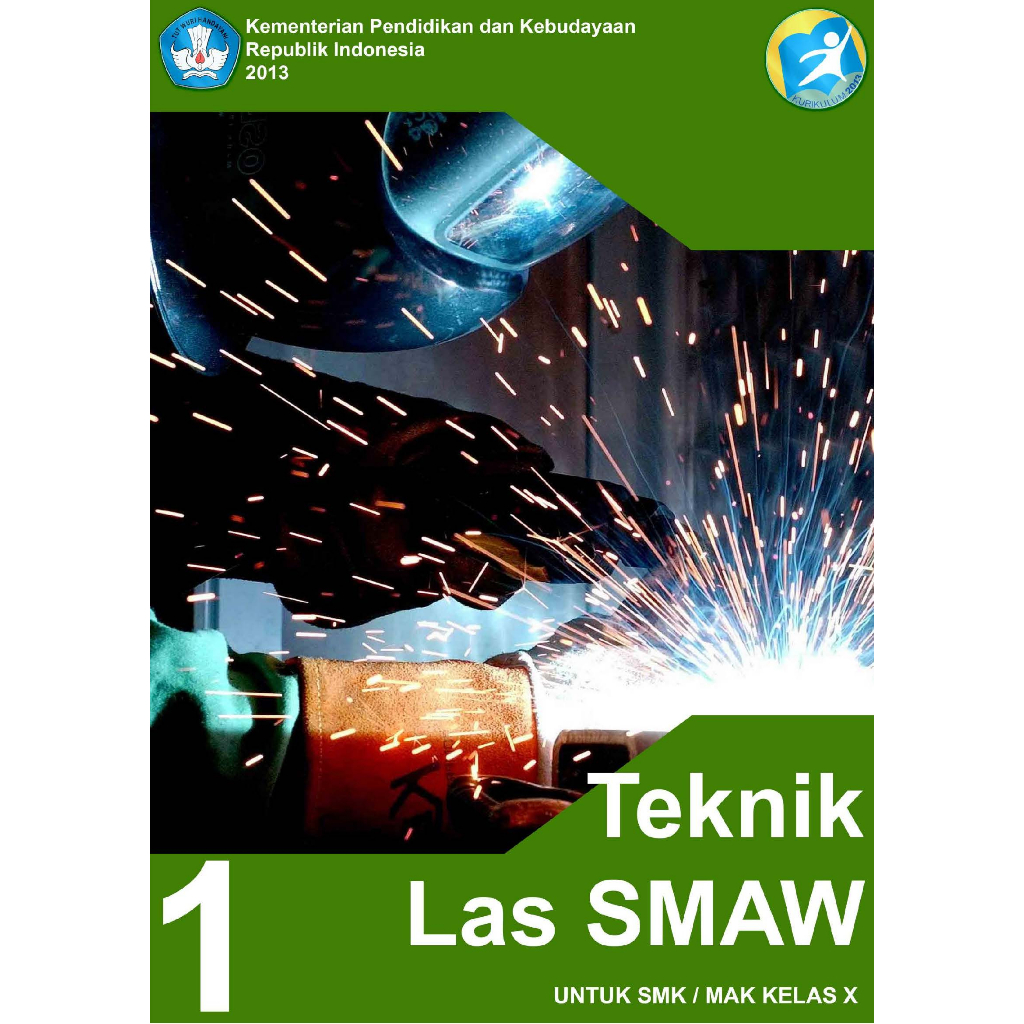 Kelas 10 teknik las smaw