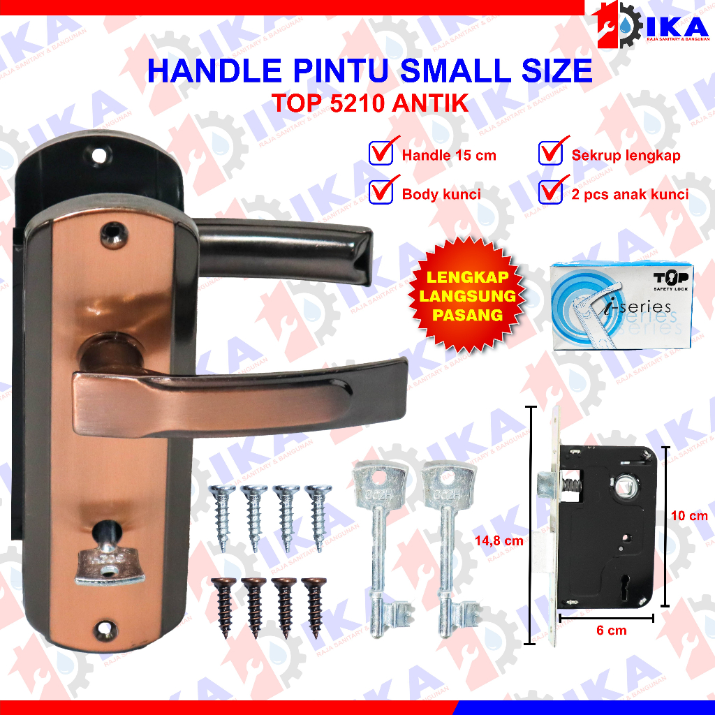 Kunci Pintu Rumah Set Top i Series Antik / Gagang Ukuran Kecil / Kunci Pintu Rumah Handle Slot Set Kecil Top / (KOMPLIT LGS PASANG) GAGANG PINTU NAPOLI 15 CM SET + KUNCI PINTU / TARIKAN KAMAR RUMAH EKONOMIS AWET