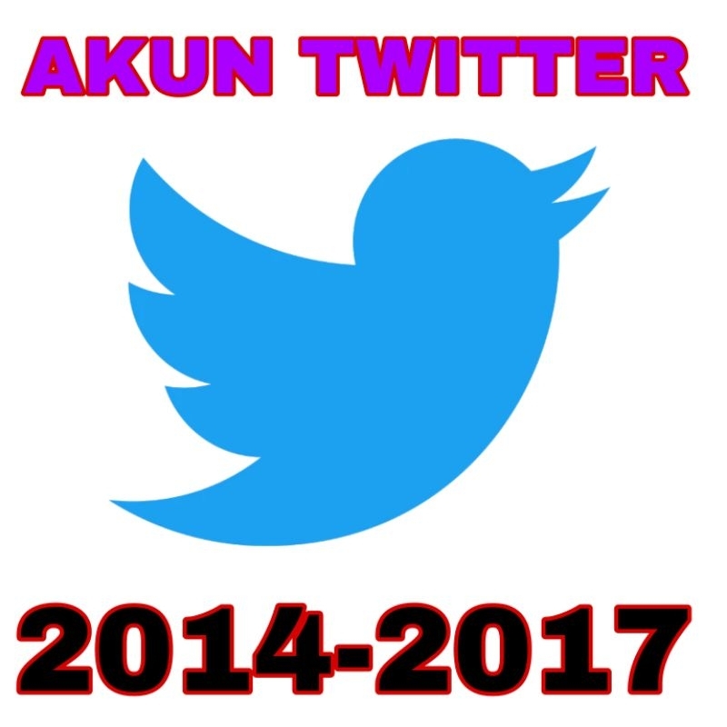 AKUN TWITTER TUA TAHUN 2014-2017