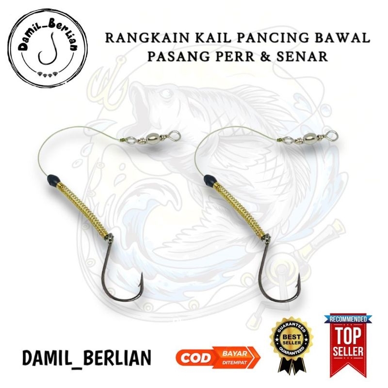 RANGKAIAN KAIL PANCING BAWAL PASANG PERR DAN SENAR DAMIL_BERLIAN