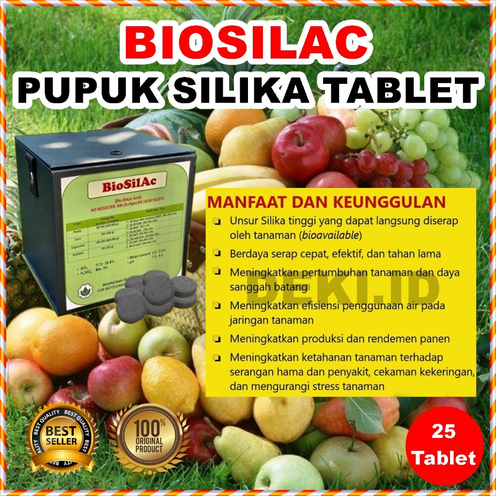 Pupuk Silika Biosilac Isi 25 Tablet Silica Murni Organik Meningkatkan Produktivitas Tanaman Buah Say