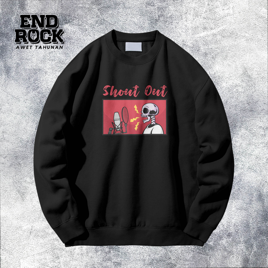 Crewneck Exclusive Original Endrock Tema Shout Out DTFS156