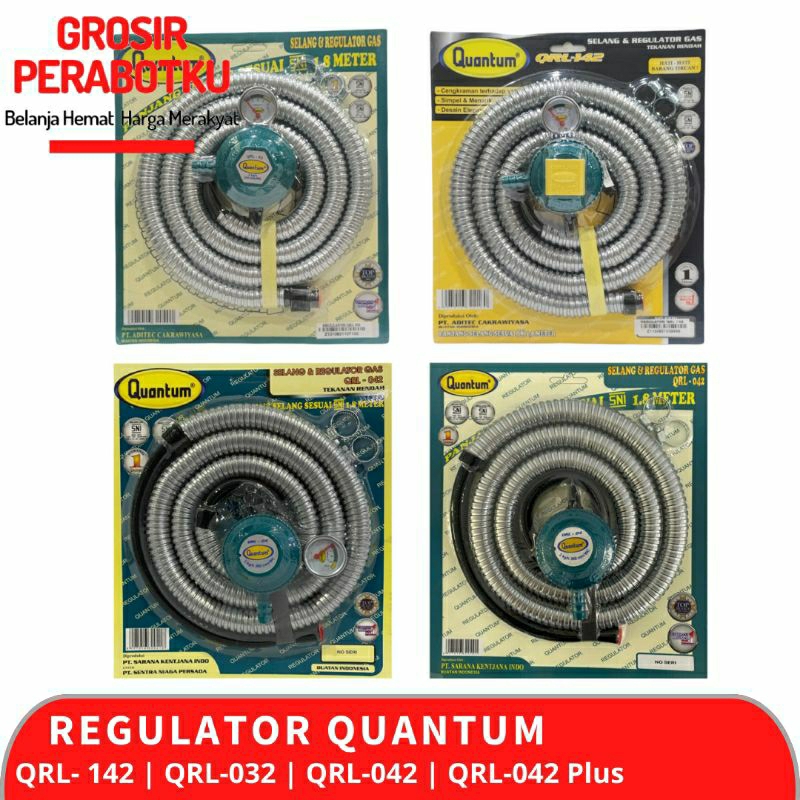 Paket Selang Regulator Gas Quantum QRL 142 QRL 032 QRL 042 Plus Regulator Quantum Original