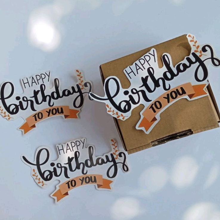 STIKER HAPPY BIRTHDAY/ HIASAN TAMBAHAN HAMPERS