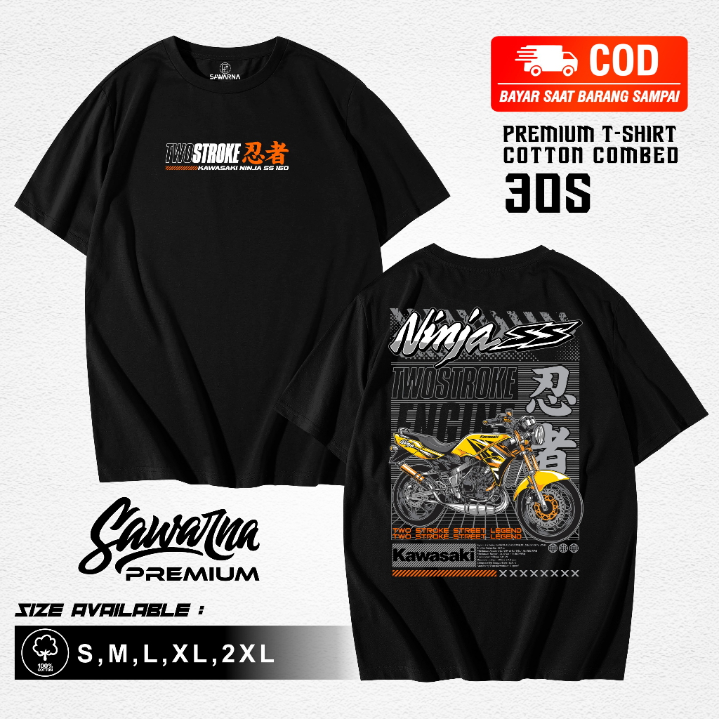 Kaos Baju Distro 2 STROKE ORIGINAL KAWASAKI NINJA 150 R SS OLD SUPER KIPS 2 TAK INDONESIA Terlaris
