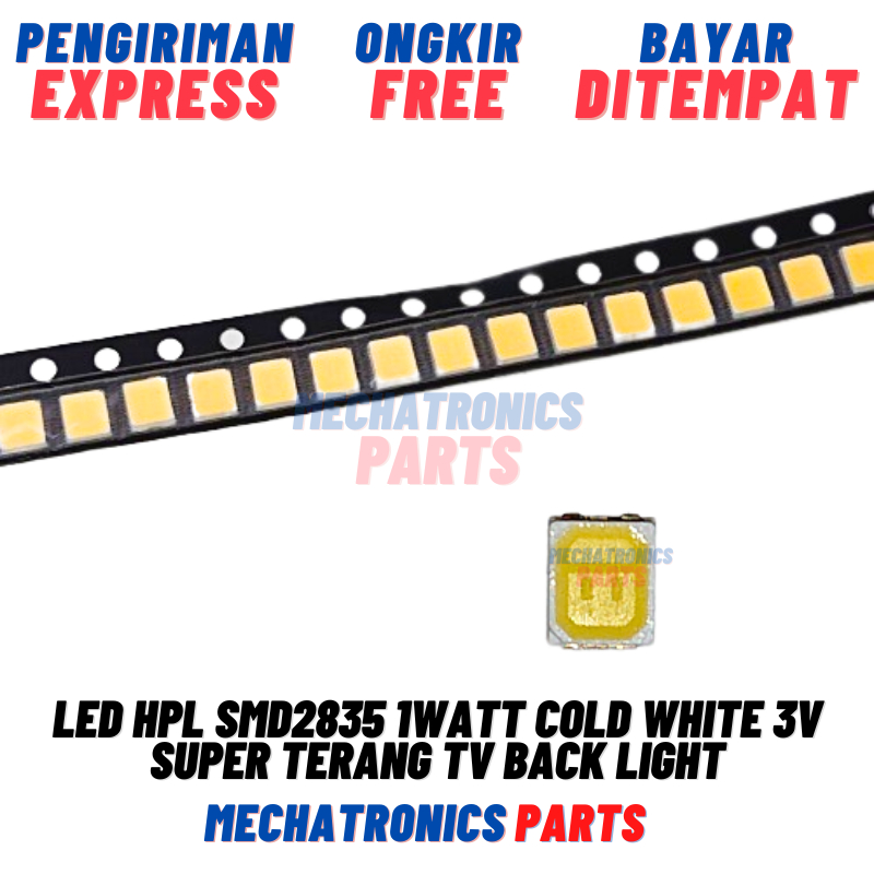 LED HPL SMD2835 1WATT COLD WHITE 3V SUPER TERANG TV BACK LIGHT