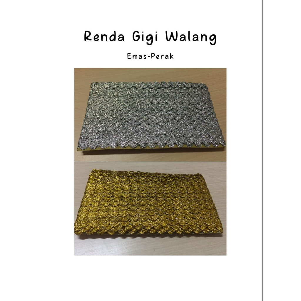 Renda Gigi Walang Emas-Perak BESAR / Renda Biku / Renda Zig-Zag/ Per-Roll / Emas Perak