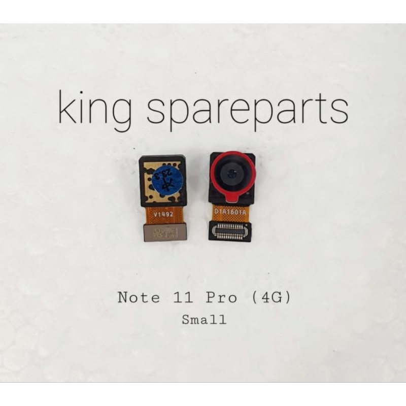 CAMERA KAMERA XIAOMI REDMI NOTE 11 PRO 4G SMALL DEPAN ORIGINAL