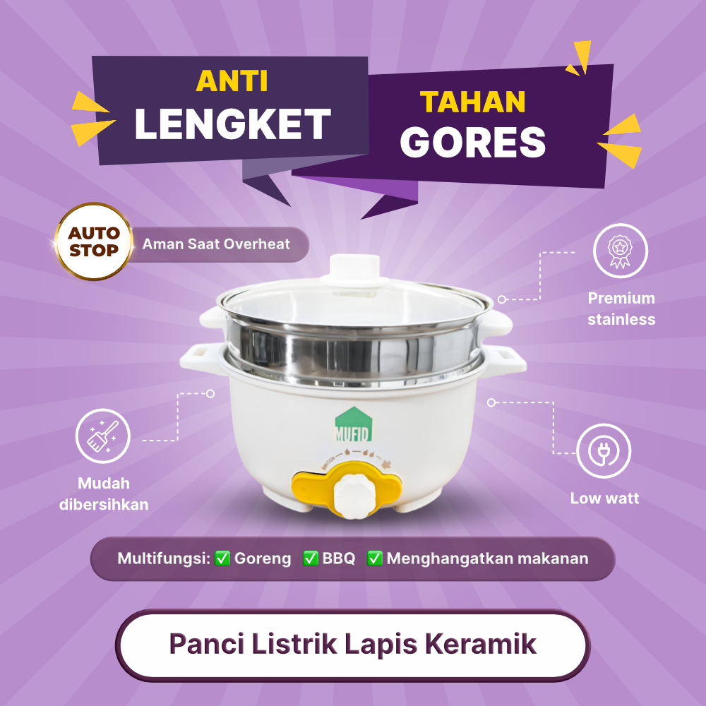 Panci Listrik Pot Portable Hemat Listrik  Anti-Lengket &amp; Multifungsi Keramik Steamer Stainless Steel - Mufid