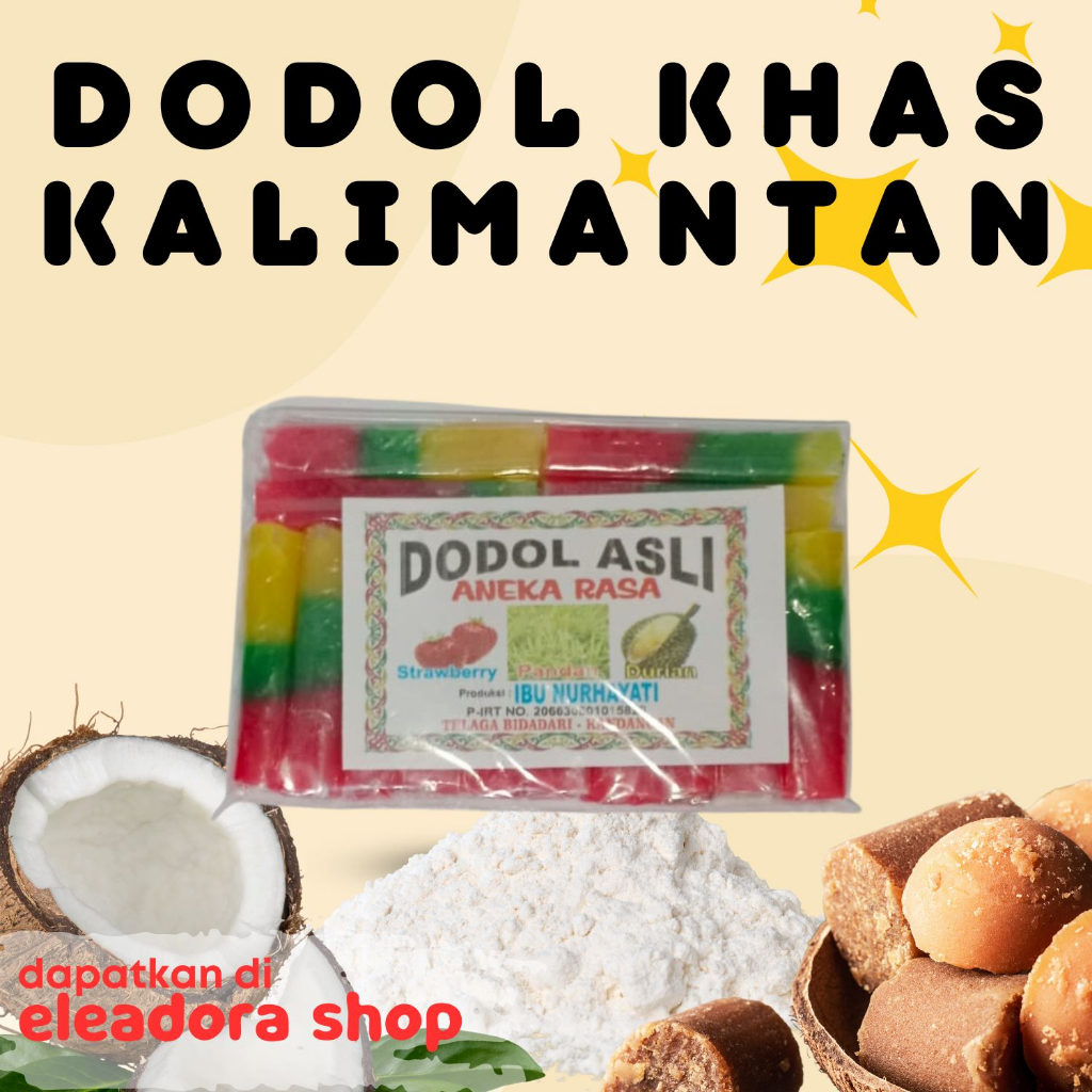 

Dodol Kandangan Asli Aneka Rasa Merk Ibu Nurhayati - Kemasan Plastik / Mika - Khas Kalimantan