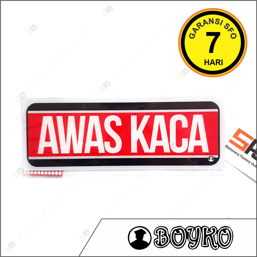 

Akrilik Awas Kaca - Acrylic Sign Standard 25cm x 9cm - SFO Semarang Official