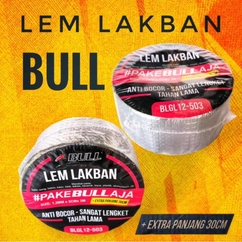 Lem Lakban Serba Guna / Lem Talang Bull