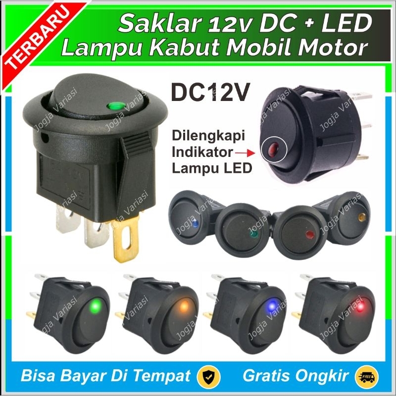 SAKLAR DC 12V 12 VOLT SWITCH ON OFF ON HITAM  BULAT 2 PIN TANAM DILENGKAPI LAMPU INDIKATOR LED MOBIL