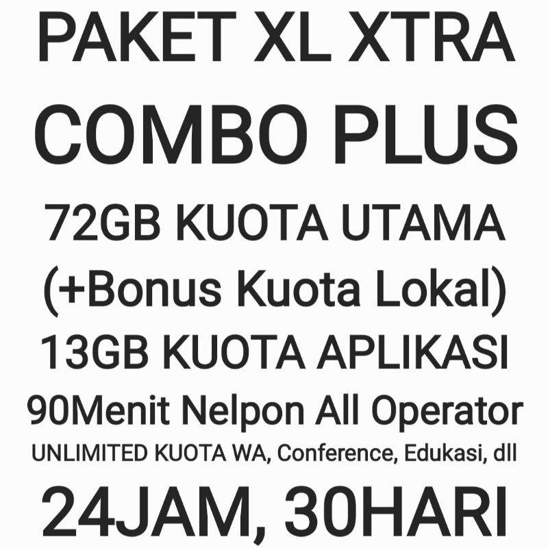 Paket XL Xtra Combo Plus 72 GB Internet Data Kuota Unlimited Bonus 30 Hari 24Jam Sebulan Bulan Bulan