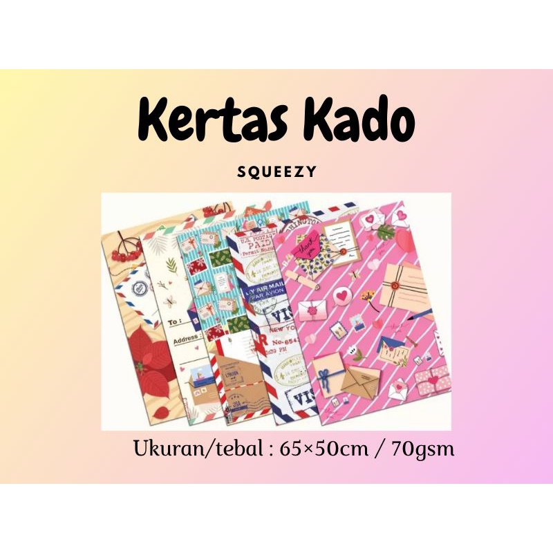 

[PENGIRIMAN UBAH KE SICEPAT] KERTAS KADO SQUEEZY MURAH TEBAL