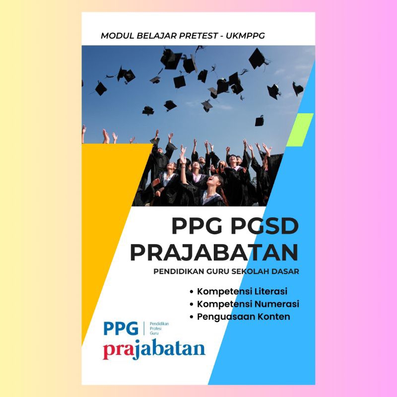 Pretest PPG Prajabatan / Prajab / PGSD / UKMPPG / Modul Belajar