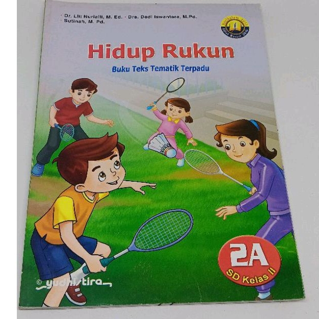 

Tematik terpadu kelas 2A hidup rukun
