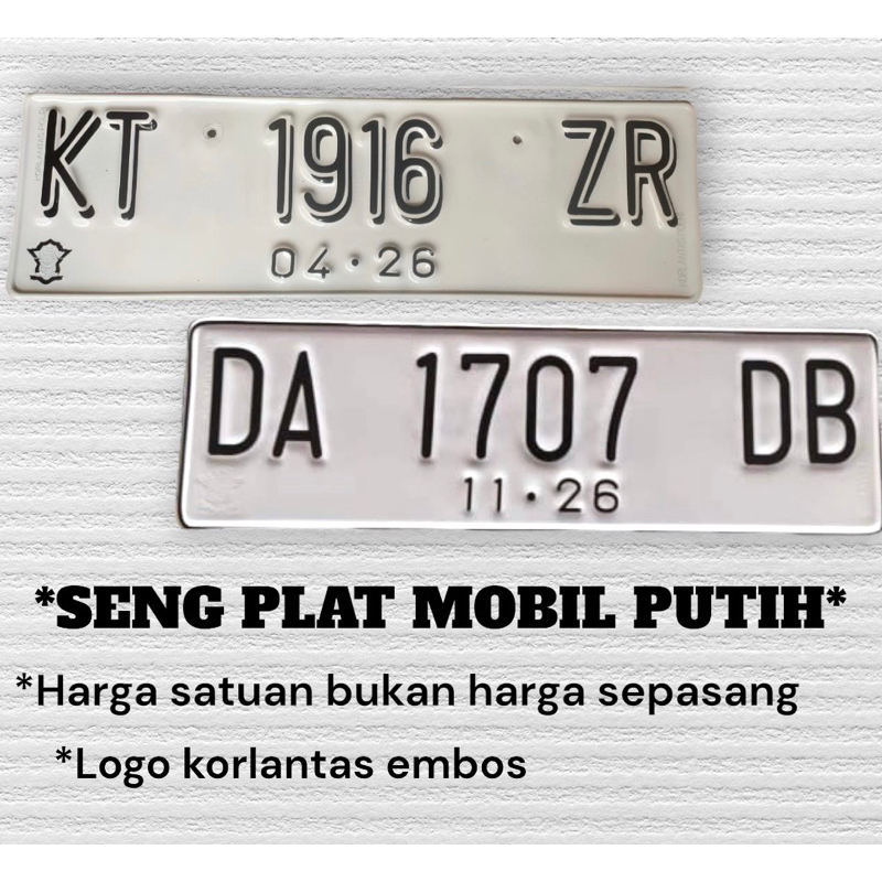 SENG PLAT MOBIL PUTIH ORI ADA LOGO KORLANTASNYA, PLAT NOMOR MOBIL