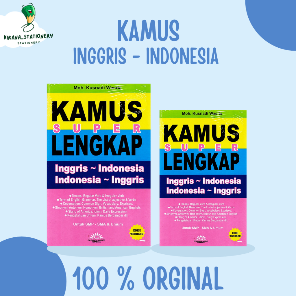 KAMUS INGGRIS - KAMUS BAHASA INGGRIS INDONESIA LENGKAP KAMUS SUPER LENGKAP INGGRIS INDONESIA