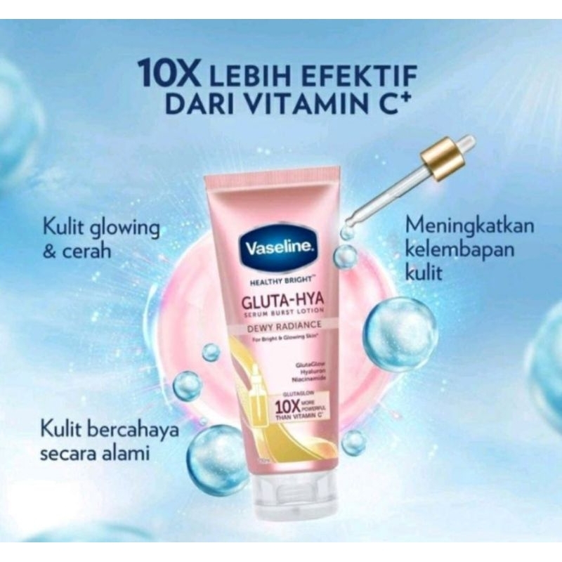 Vaseline Healthy Bright Gluta Hya Serum Brust UV lotion bright pink dewy radiance / flawless / Hyaluron  &amp; peptide serum lotion overnight 200ml &amp; Soft Glow 180ml