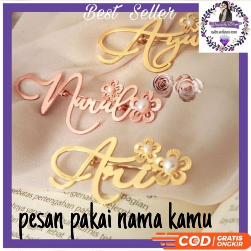 Bros Custom Nama/Bros Nama Untuk Jilbab/Bros Terbaru