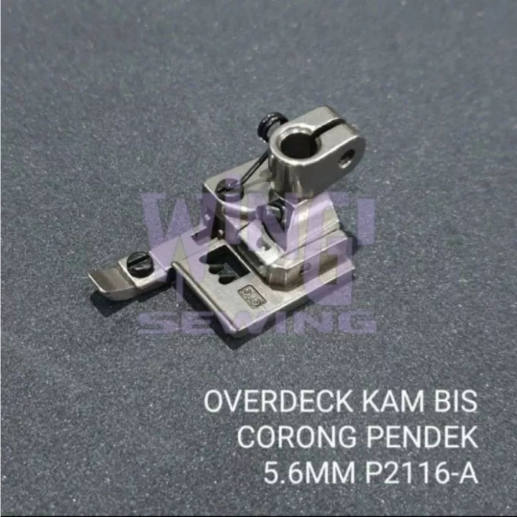 P2116A SEPATU CORONG PENDEK KAM BIS 5.6MM MESIN JAHIT OVERDECK