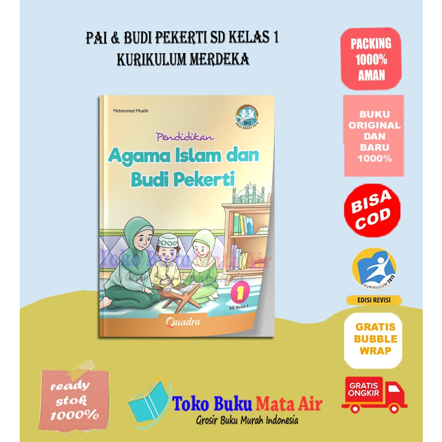 PENDIDIKAN AGAMA ISLAM SD/MI KELAS 1 2 4 5 K.MERDEKA - DANI DKK QUADRA