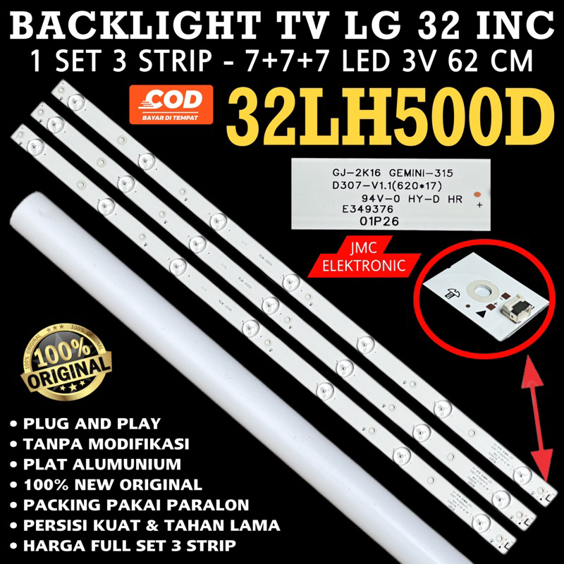 BACKLIGHT TV LED LG 32 INC 32LH500D 32LJ550D - TA.ATIGLJD 32LH500 32LJ550 GJ-2K16 GEMINI-315 LAMPU BL 32IN 7K 3V