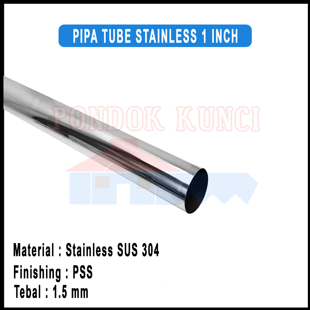 Pipa Stainless 1 Inch Bulat Tebal 1,5 mm SUS 304 Tubing Stainless Pipa Cubicle Toilet