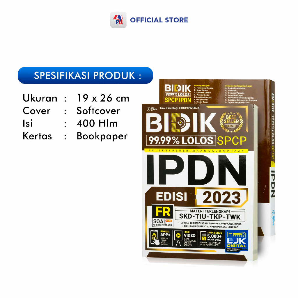 Buku Tes IPDN 2023 2024/ BIDIK 99.99% LOLOS SPCP IPDN EDISI 2023