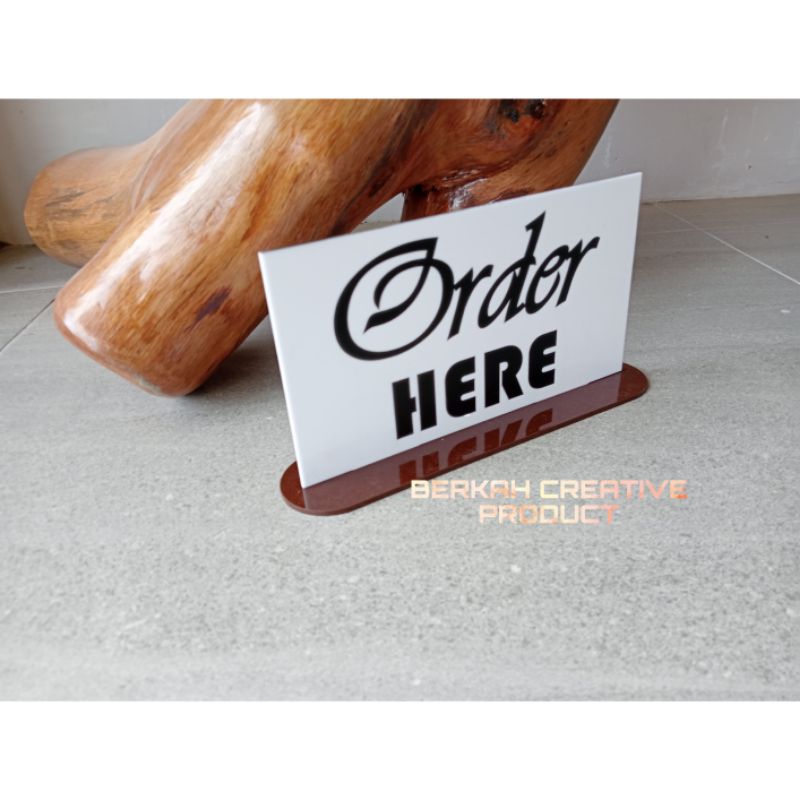

signage penanda order here restaurant caffe akrilik