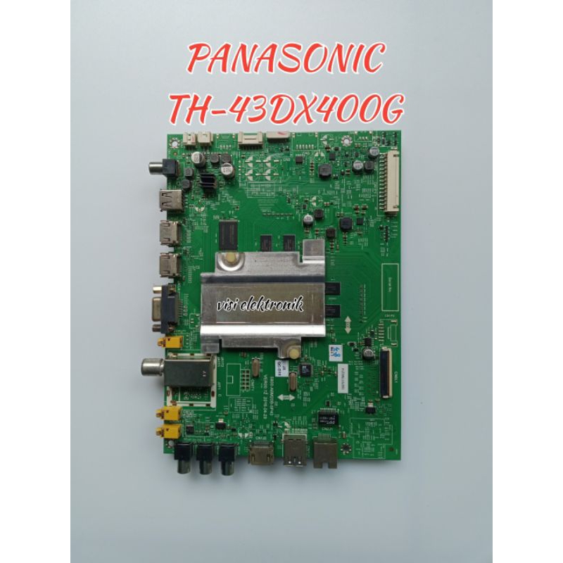 MAINBOARD TV LED PANASONIC TH -43DX400G