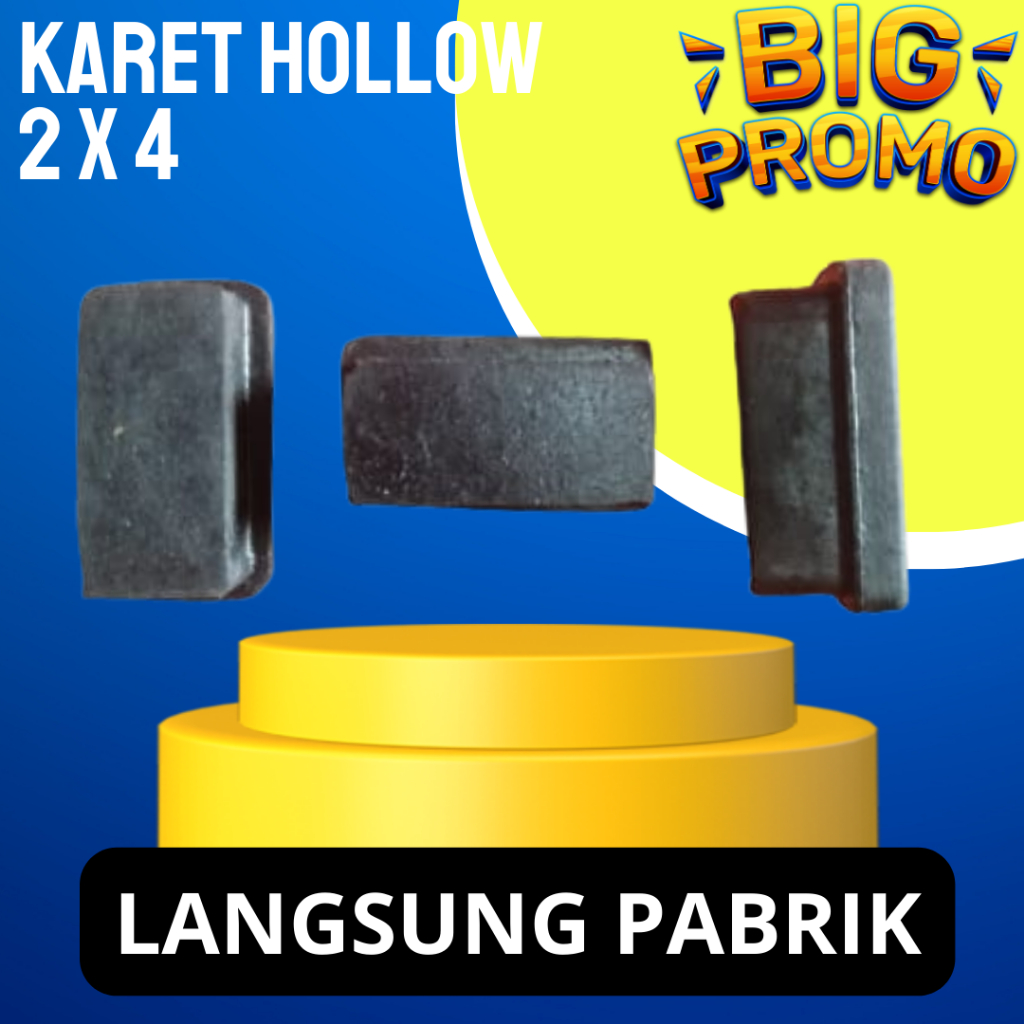 Karet hollow 2x4 alas kaki tutup besi hollow 2x4