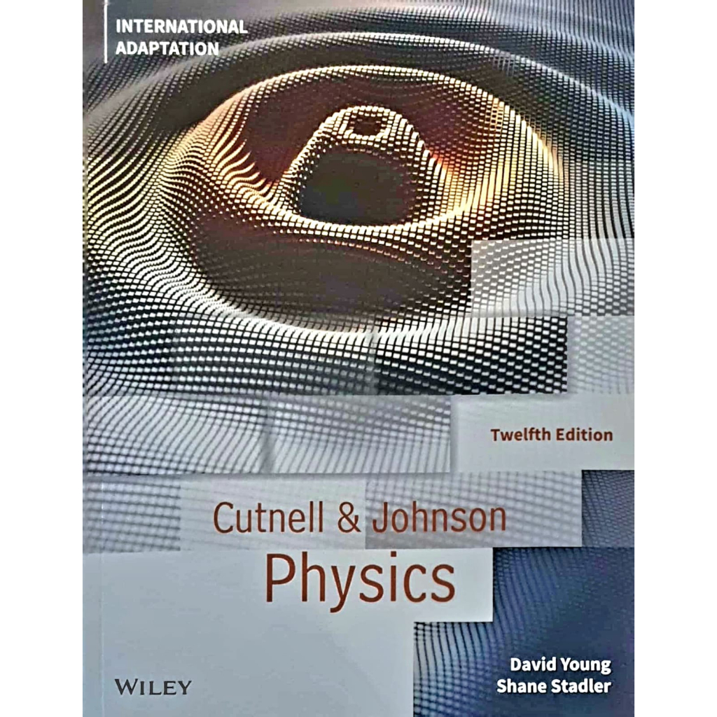 Physics 12 edition - Cutnell & Johnson - ORIGINAL