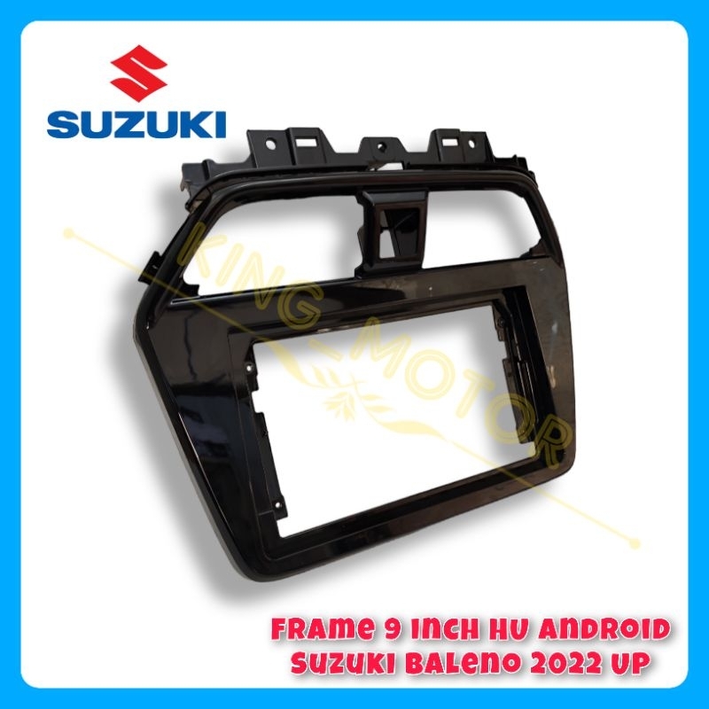 Frame Head Unit 9 inch Suzuki Baleno 2022 UP