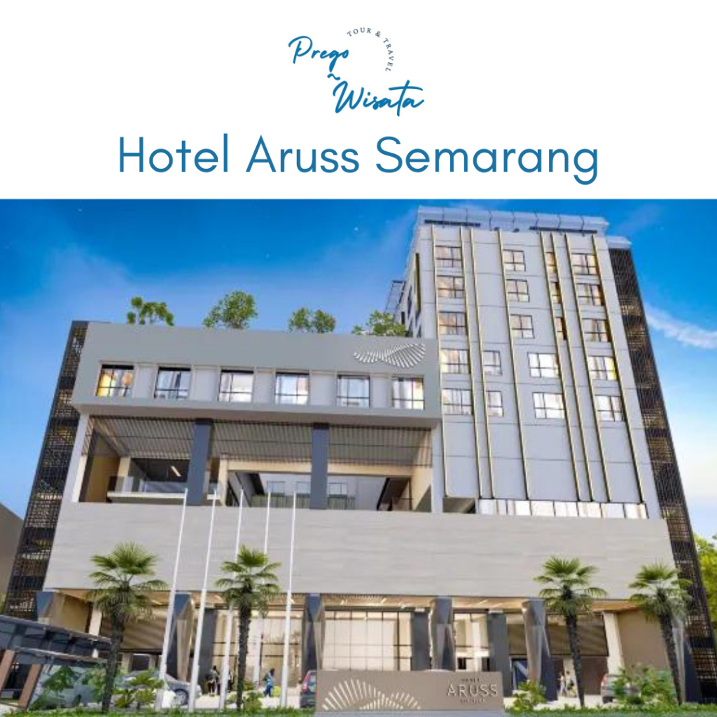 Voucher Hotel Aruss Semarang