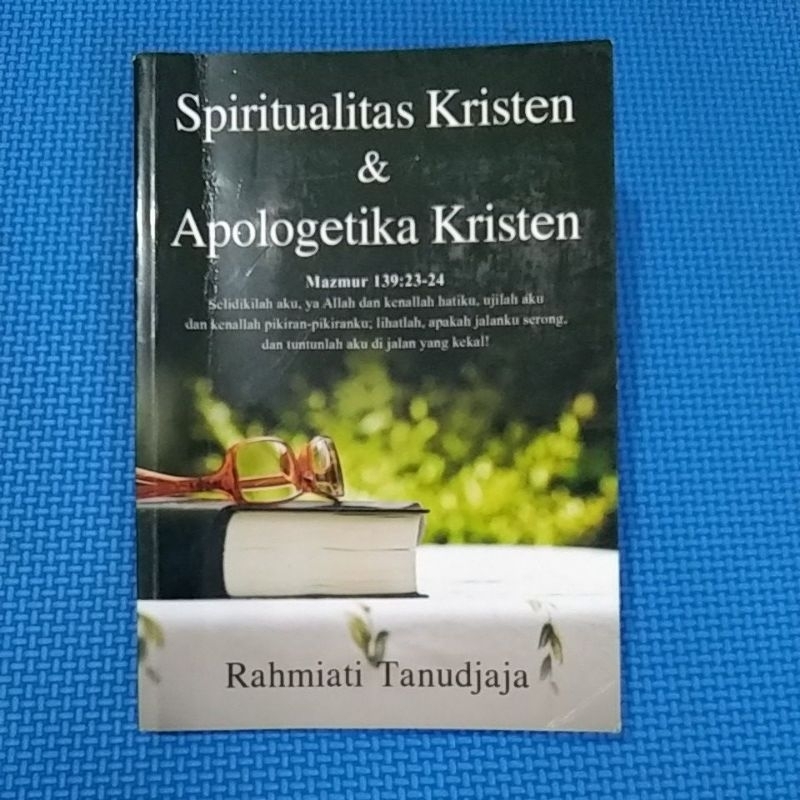 Spiritualitas Kristen dan Apologetika Kriaten- Rahmiati T