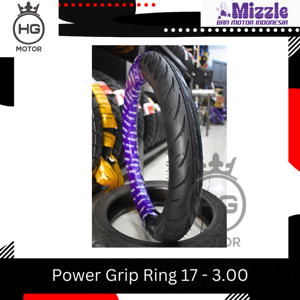 MIZZLE POWER GRIP 250 275 300 RING 17 BAN LUAR BELAKANG MOTOR BEBEK