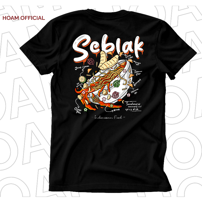 Kaos Hoam - Indonesian Food - Seblak