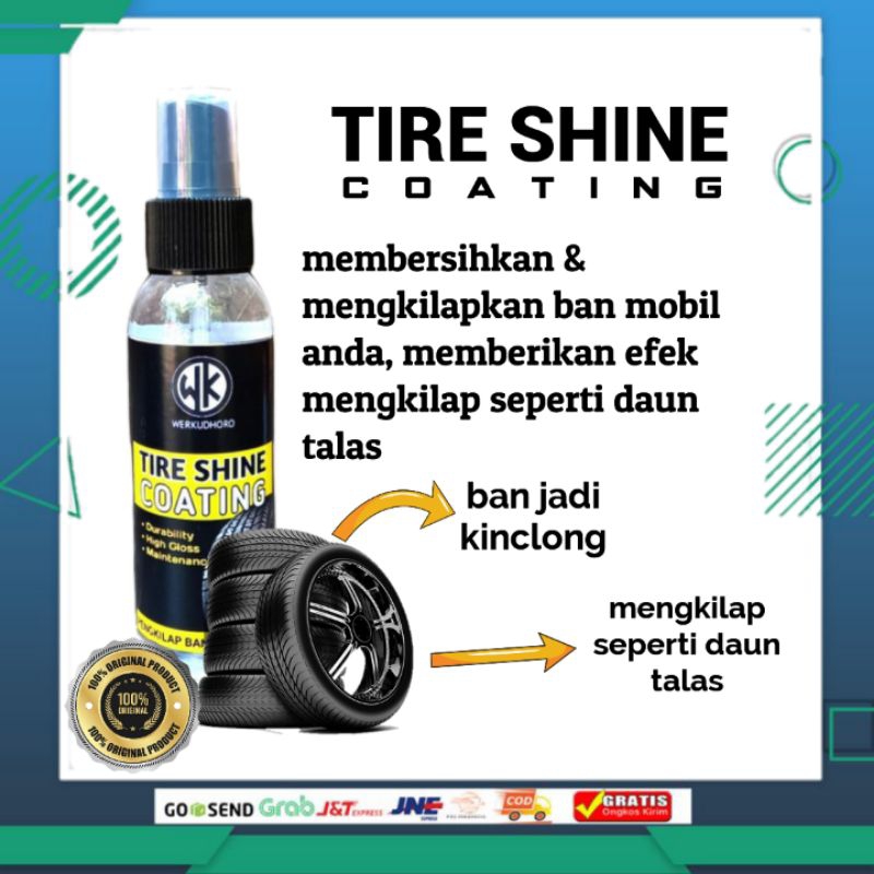 Pengkilap Ban Mobil TIRE SHINE COATING Ban hitam Tahan Lama
